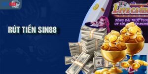Các thao tác nhanh để anh em thực hiện rút tiền Sin88