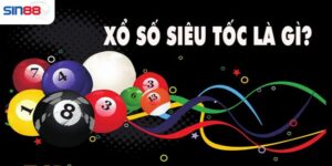 Điểm qua vài nét về xổ số siêu tốc 